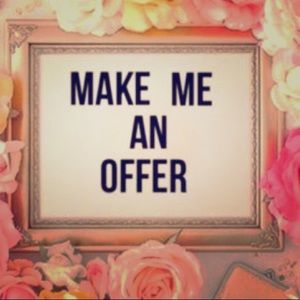 MAKE ME AN OFFER!